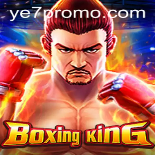 Unpacking BoxingKing: Rules, Gameplay, and Key Insights with YE7
