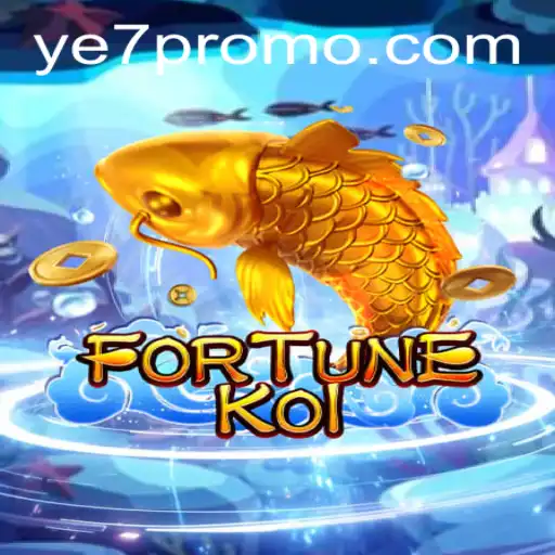 Unveiling the Exciting World of FORTUNEKOI: Dive into the Adventure with YE7