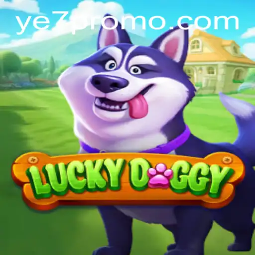 Discovering the Enchantment of LuckyDoggy: A Guide to the YE7 Experience